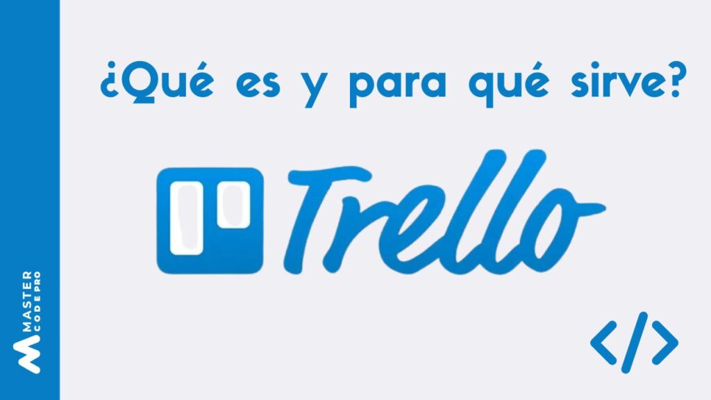 ¿Qué es y para qué sirve Trello?