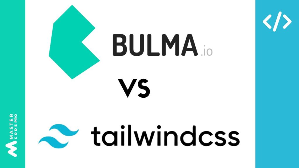 Bulma vs Tailwind